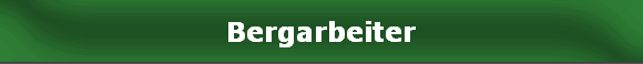 Bergarbeiter