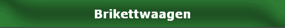 Brikettwaagen