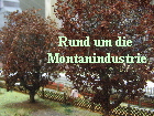 Rund um die Montanindustrie