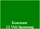 Thema: Konstante 12 Volt Spannung